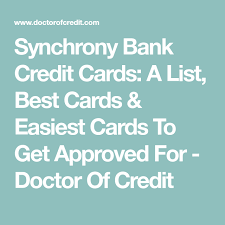 They have partnerships in this post we will look at a full list of the credit cards and store cards they offer. Synchrony Bank Credit Cards A List Best Cards Easiest Cards To Get Approved For Doctor Of Credit Amazon Credit Card Bank Credit Cards Simple Cards