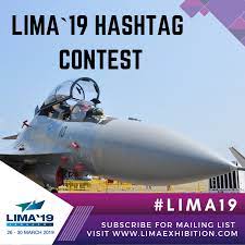 The langkawi international maritime & aerospace exhibition (lima) is the largest show of its kind within the asia pacific region.its impressive list of international exhibitors and suppliers is more than matched by the supportive presence of industry elites, which range from senior government officials, and military and civil delegates, to industry movers and shakers and more. Lima19 Hashtag Contest Lima19 Hashtag Langkawi International Maritime And Aerospace Exhibition Facebook
