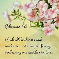 Ephesians 4:2 (KJV) 2 With all lowliness... - Bible Verse of the ...