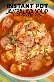Instant Pot Jambalaya Soup Perfect For Mardi Gras Smoked Sausage Chicken Chicken Broth Diced Tomatoes Jambalaya Soup Gumbo Recipe Crockpot Gumbo Recipe