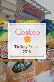 The butterball turkey usually isn't very dry (at least compared to other turkeys i have had. Costco Turkey Prices 2018 Eat Like No One Else