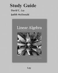 Free shipping on orders over $25.00. Lay Lay Mcdonald Student Study Guide For Linear Algebra And Its Applications Pearson