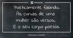Poeticamente Falando As Curvas De Uma Giovane Conink