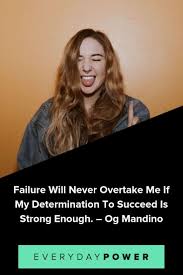 Everyone began frightened of distance. 50 Badass Quotes To Jolt Your Motivation Levels 2021