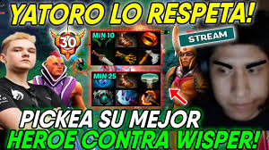 😱YATORO LO RESPETA!! PICKEA SU MEJOR HEROE "AM LVL 30" CONTRA WISPER!