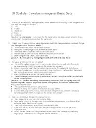 Maybe you would like to learn more about one of these? Soal Basis Data Beserta Jawabannya