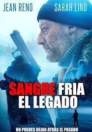 Ver Legado De Sangre Fria Cold Bood 2019 Pelicula Completa Online En Hd Pelisestreno Com