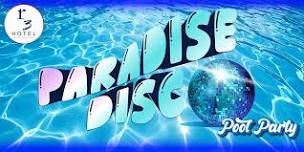 Paradise Disco Pool Party