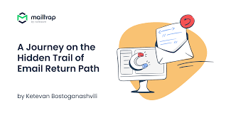 Return Path Email Explained: Understanding the Basics