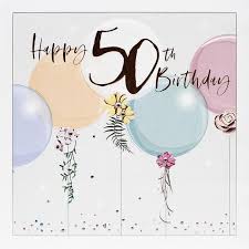 These are all the inspiring and refreshing quotes that are best suited on anyone's 5oth birthday. Happy 50th Birthday Card Ocado