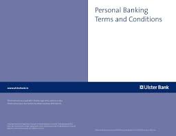For queries, tweet @ulsterbank_help or message us on facebook. Personal Banking Terms And Conditions Ulster Bank