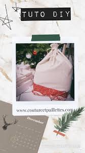 Une Hotte A Cadeaux Coudre Une Hotte Pour Y Glisser Les Cadeaux Du Pere Noel Au Pied Du Sapin Couture De Noel Facile Noel Couture Cadeau
