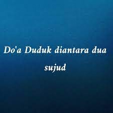 Bacaan Sholat Duduk Diantara Dua Sujud Mp3 By Ikhwanul Muslimin