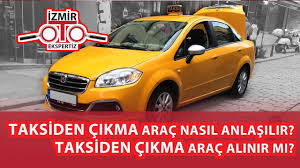 Ticari Taksi Den Cikma Arac Nasil Anlasilir Taksiden Cikma Arac Alinir Mi Youtube