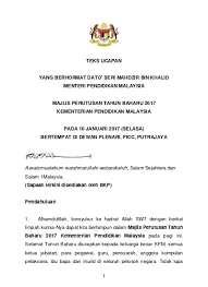Tahun baru merupakan momen indah yang harus berbagai macam bentuk ucapan selamat tahun baru yang akan digunakan oleh masyarakat, baik itu tahun 2019 akan segera berlalu, dan akan datang tahun 2021 yang semoga senantiasa. Teks Ucapan Perutusan Tahun Baharu 2017