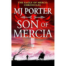 Amazon.com: Betrayal of Mercia: A BRAND NEW instalment in M. J. Porter's  action-packed historical series for 2025 (The Eagle of Mercia Chronicles  Book 7) eBook : Porter, MJ: Books
