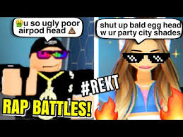 Rhymes good raps for roasting roblox. Roblox Rap Battle Lagu Mp3 Mp3 Dragon