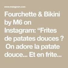Fourchette Bikini By M6 On Instagram Frites De Patates Douces On Adore La Patate Douce Et En Frites Quel En 2020 Frites De Patates Douces Patates Frites