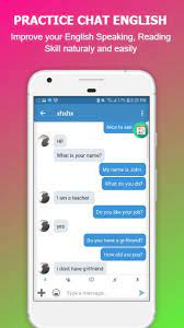 You can listen to those phrases to improve your pronunciation and memorize them. English Chat Chat To Learn English For Android Apk Download