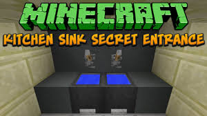 minecraft: kitchen sink secret entrance
