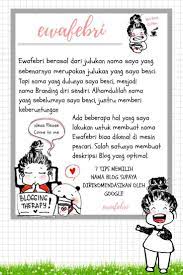 Nama yang unik akan membuat orang lain tertarik dengan cepat. 7 Tips Memilih Nama Blog Supaya Direkomendasikan Oleh Google Ewafebri Journaling Blog