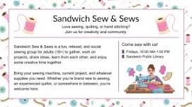 Sandwich Sew & Sews - Open Sewing Group