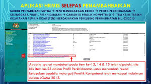 Unit helpdesk hrmis jpa sektor operasi dan perkhidmatan teknikal bahagian pengurusan maklumat (bpm) 2) permohonan cuti melalui hrmis dan myhrmis cuti akan ditutup pada 5/12/2014 hingga 4/1/2014. Penambahbaikan Aplikasi Hrmis Ppt Download