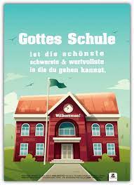 gottes schule christliches plakat poster schaukasten kirche jesus gott plakatschmiede com christliche spruche jesus gott christliche poster