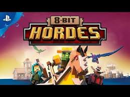 New Games 8 Bit Hordes Pc Ps4 Xbox One Xbox One Video Game Trailer Upcoming Video Games