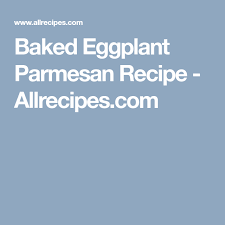 Baked Eggplant Parmesan Recipe Eggplant Parmesan Baked Eggplant Recipes Parmesan Eggplant Parmesan
