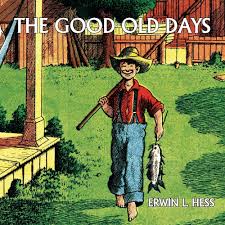 The Good Old Days (comic reprint)