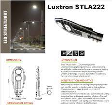 Get info of suppliers, manufacturers, exporters, traders of ac led street light for buying in india. Luxtron Stla222 Led Street Light Kuala Lumpur Kl Selangor Malaysia Supplier Supply Supplies Distributor Jll Electrical Sdn Bhd