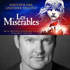 KILLIAN DONNELLY TO RETURN TO WEST END PRODUCTION OF LES MISÉRABLES