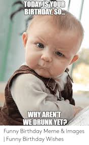 100 Hysterically Funny Happy Birthday Memes Of 2021
