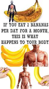 If You Eat 2 Bananas Per Day For A Month This Is What Happens To Your Body Health What Happened To You Health Benefits