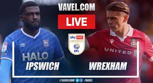Ipswich - Wrexham