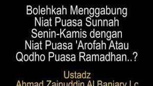 Niat dan keutamaan puasa senin kamis, rajab, syawal, dan ramadhan lengkap. Bolehkah Menggabungkan Qodho Puasa Ramadhan Dengan Puasa Arofah Youtube