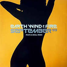Make it a september to remember in 2020 | september quotes. September Earth Wind Fire Song Wikipedia