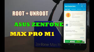 Tutorial Root Unroot Asus Zenfone Max Pro M1 Mudah Pakai Magisk Youtube