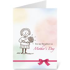 The beauty of making your own cards is the personalizing the image for the recipient. To My Daughter Mother S Day Card Current Catalog