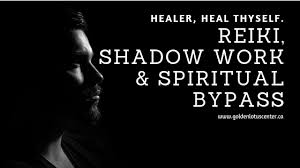 Like, on the level of miracles in how i relate to. Healer Heal Thyself Spiritual Bypass Shadow Work And Reiki Golden Lotus Center