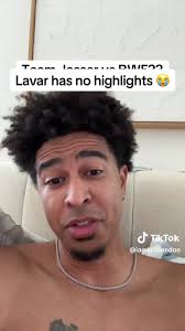 Lavar Johnson: Highlights or Not? 👀