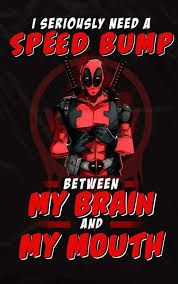 My common sense is tingling! Deadpool Quotes About Time Deadpool Chimichanga Quotes Top 5 Famous Quotes About Deadpool Dogtrainingobedienceschool Com