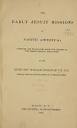 The early Jesuit missions in North America; | Library of Congress