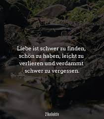 Liebeskummer Spruche Die Herzzerreissend Schon Sind Latest Inspirational Quotes For You