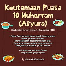 Apa Saja Keutamaan Puasa Asyura Muharram Islam Arafah