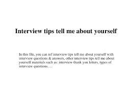 Interview Tips Tell Me About Yourself