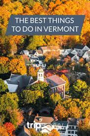 20 Best Things To Do In Vermont Vermont Vacation Massachusetts Travel Road Trip Places