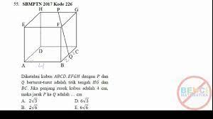 Soal dimensi tiga sbmptn 2018. Kubus Dimensi 3 Pembahasan Sbmptn 2017 Matematika Dasar Kode 226 Youtube