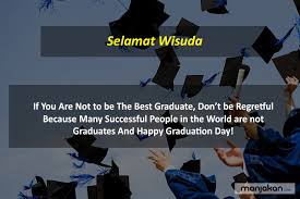 Ada banyak inspirasi kata ucapan wisuda yang menarik dan menyentuh hati. 15 Ucapan Selamat Wisuda Bahasa Inggris Singkat Yang Menginspirasi